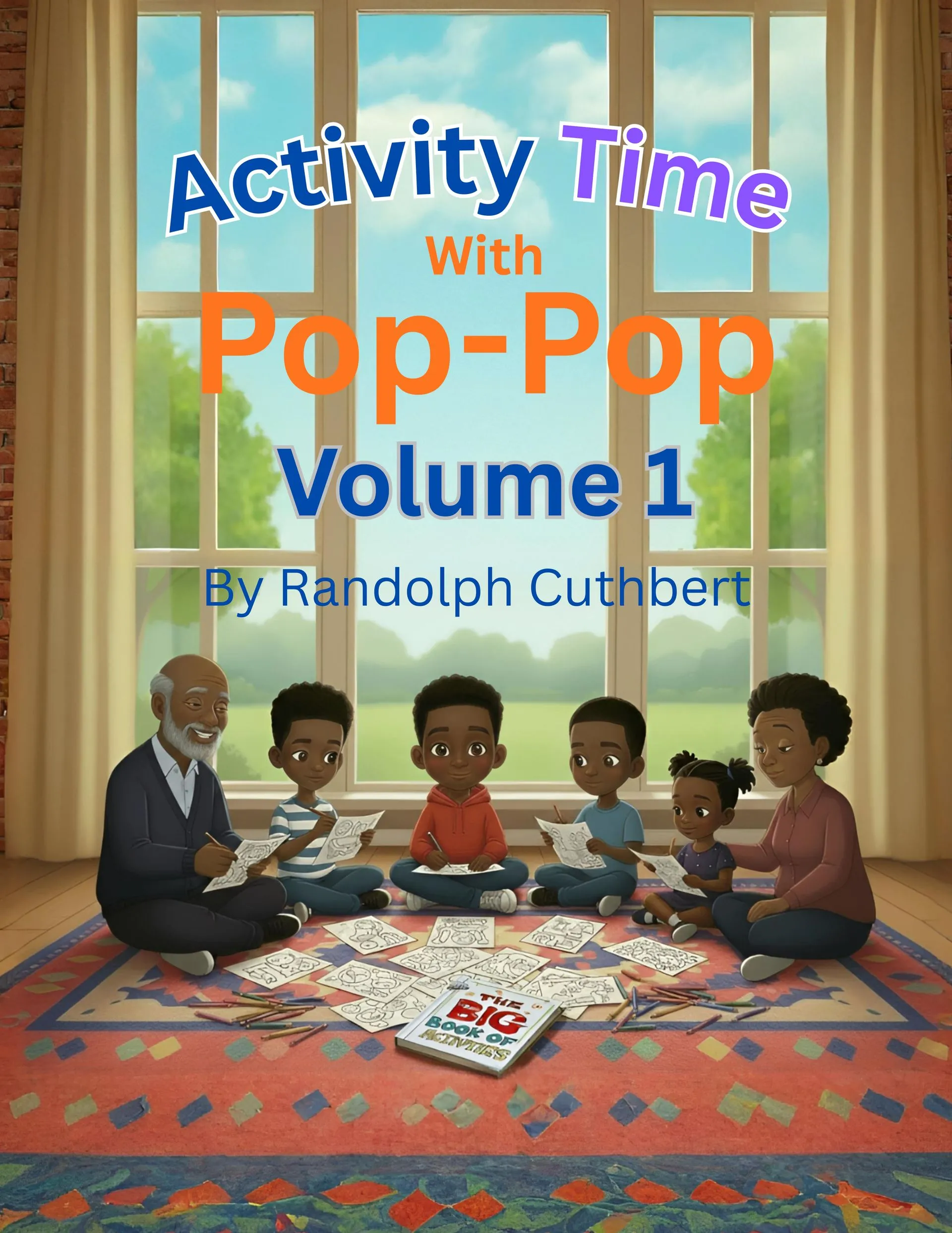 Cover of Activity Time with Pop-Pop Volume 1, showing Pop-Pop and children creating together