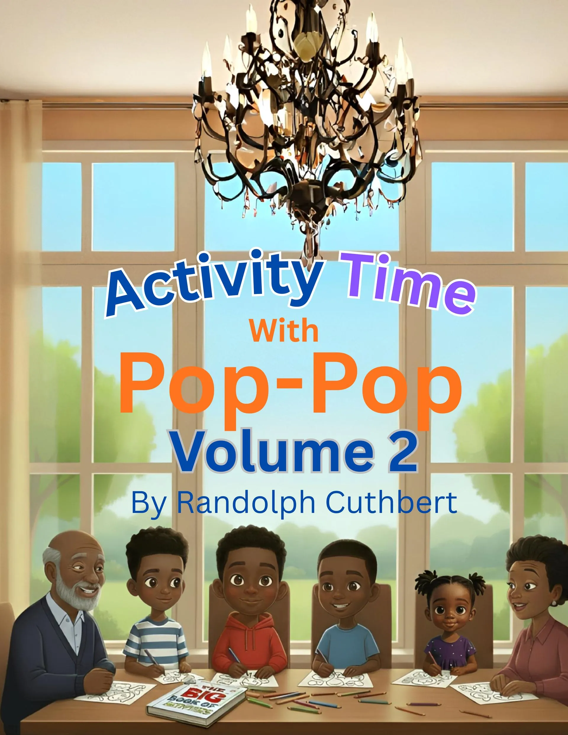 Cover of Activity Time with Pop-Pop Volume 2, showing family members sharing a creative activity